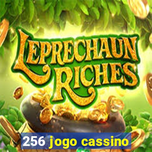 256 jogo cassino